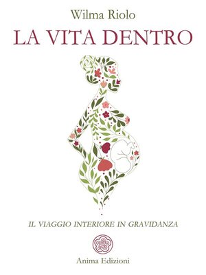 cover image of La vita dentro